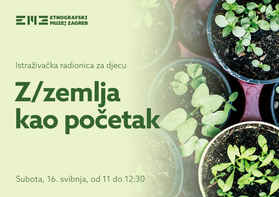 Istraživačka radionica za djecu "Z/zemlja kao početak"